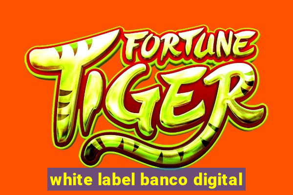 white label banco digital